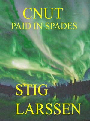 cover image of Cnut--Paid in Spades